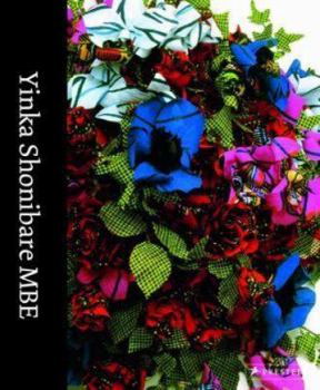 Hardcover Yinka Shonibare MBE Book