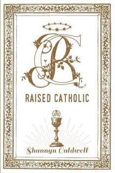 Paperback Raised Catholic Book