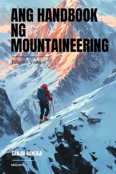 Paperback Ang Handbook ng Mountaineering [Filipino] Book