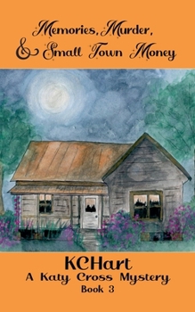 Paperback Memories Murder and Small Town Money Book