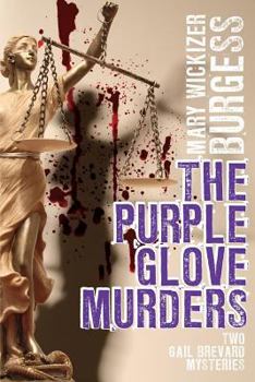 The Purple Glove Murders - Book  of the Gail Brevard Mystery