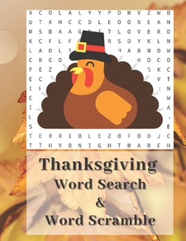 Paperback Thanksgiving Word Search and Word Scramble: Themed Word Search and Word Scramble Large Print Puzzles for Adults and Kids Book