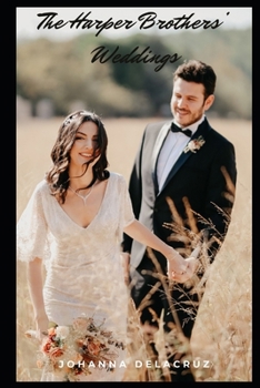 The Harper Brothers' Weddings (The Harper Series)