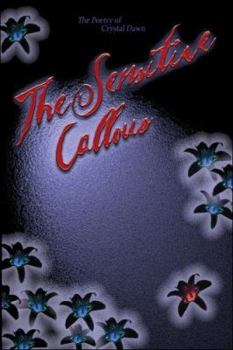 Paperback The Sensitive Callous Book