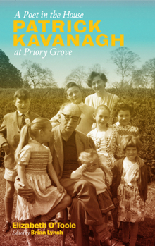 Paperback A Poet in the House: Patrick Kavanagh at Priory Grove Book