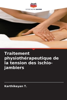 Paperback Traitement physiothérapeutique de la tension des ischio-jambiers [French] Book