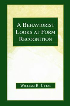 Paperback A Behaviorist Looks at Form Recognition Book