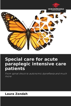 Paperback Special care for acute paraplegic intensive care patients Book