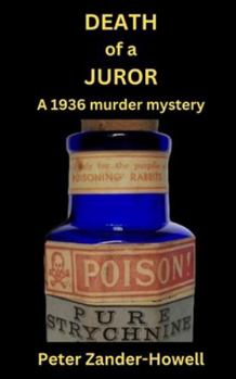 Death of a Juror: A 1936 Murder Mystery