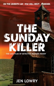 Paperback The Sunday Killer: The Case Files of Heather Moody Book