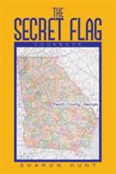 Paperback The Secret Flag: Cookbook Book