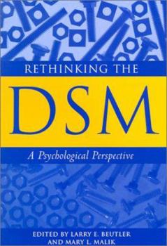 Hardcover Rethinking the Dsm: A Psychological Perspective (Decade of Behavior) Book