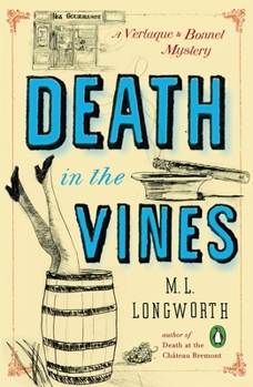 Death in the Vines - Book #3 of the Verlaque and Bonnet