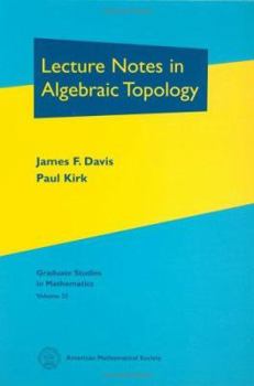 Hardcover Lecture Notes in Algebraic Topology. Book