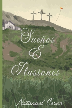 Paperback Sueños e Ilusiones [Spanish] Book
