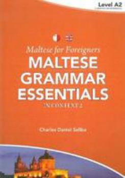Paperback Maltese for Foreigners: Maltese Grammar Essentials in Context 2016: No. 2 Book