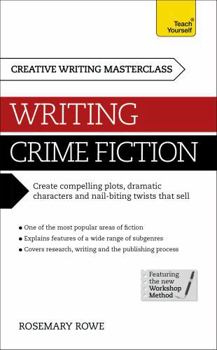 Paperback Masterclass: Writing Crime Fiction Book