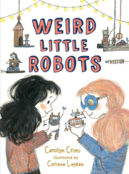 Hardcover Weird Little Robots Book