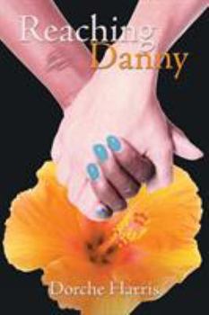 Paperback Reaching Danny Book