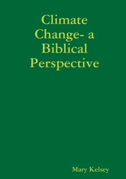 Paperback Climate Change- a Biblical Perspective Book