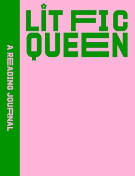 Paperback A Reading Journal: Lit Fic Queen: Classics Reading Journal, Book Review Log, Track Your Reading Progress, A5 Reading Log Notebook Book