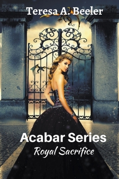 Paperback Acabar Series: Royal Sacrifice Book