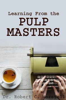 Paperback Learning from the Pulp Masters Book