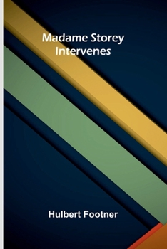 Paperback Madame Storey Intervenes Book