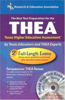 Paperback Thea W/ CD (Rea) - The Best Test Prep for the Texas Higher Education Assessment [With CD for Windows] Book