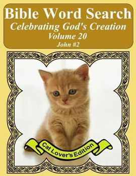 Paperback Bible Word Search Celebrating God's Creation Volume 20: John #2 Extra Large Print Book