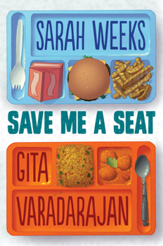 Hardcover Save Me a Seat (Scholastic Gold) Book