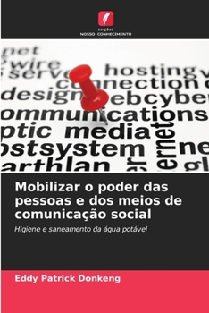 Paperback Mobilizar o poder das pessoas e dos meios de comunicação social [Portuguese] Book