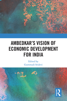 Paperback Ambedkar's Vision of Economic Development for India Book