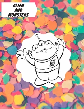 Paperback Alien and Monsters: Cute Tool for kids to color their favorite creatures . Book