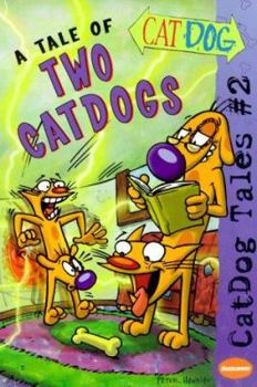 Paperback A Tale of Two Catdogs Book