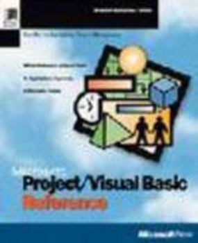 Paperback Microsoft Project/Visual Basic Reference (Microsoft Professional Editions) Book