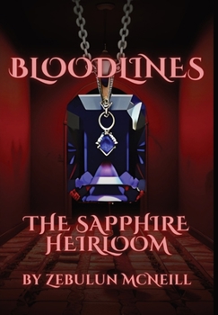 Hardcover Bloodlines: The Sapphire Heirloom Book