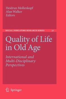 Paperback Quality of Life in Old Age: International and Multi-Disciplinary Perspectives Book