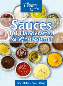 Spiral-bound Sauces: Handcrafted & Wholesome Book