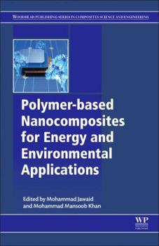 Paperback Polymer-Based Nanocomposites for Energy and Environmental Applications Book
