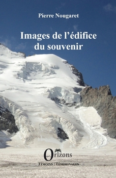 Paperback Images de l'édifice du souvenir [French] Book
