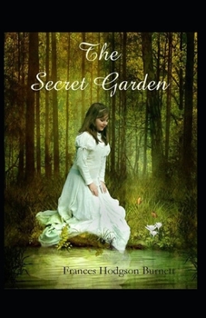 Paperback The Secret Garden by Frances Hodgson Burnett illustrated edition Book