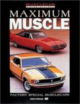 Paperback Maximum Muscle: Factory Special Musclecars Book