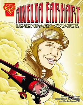 Hardcover Amelia Earhart: Legendary Aviator Book