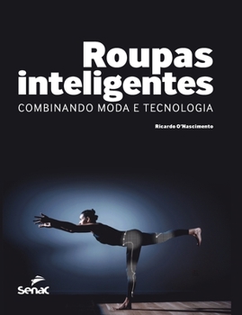 Paperback Roupas Inteligentes: Combinando Moda E Tecnologia [Portuguese] Book