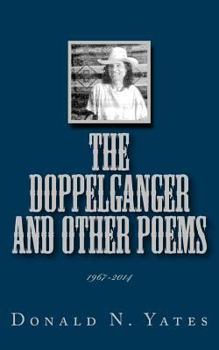 Paperback The Doppelganger and Other Poems 1967-2014 Book