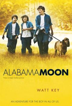 Alabama Moon - Book #1 of the Alabama Moon