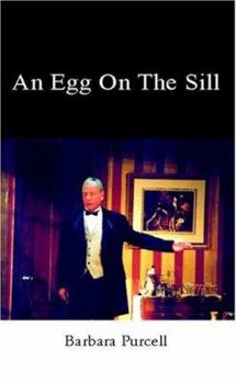 Paperback An Egg On The Sill Book