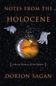 Paperback Notes from the Holocene: A Brief History of the Future Book