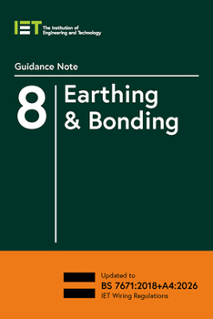Guidance Note 8: Earthing & Bonding (Electrical Regulations)